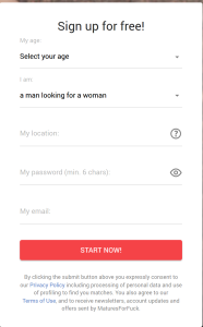 Sign up panel on the MaturesForFuck homepage, with an age selector, an "I am" selector reading "a man looking for a woman", location, password and email fields, a START NOW button, and a line of consent text linking the privacy policy and the terms of use.